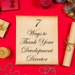 A Letter to Your Boss: 7 Ways to Thank Your Development Director