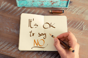 The Importance of Saying “No” to Survive and Thrive